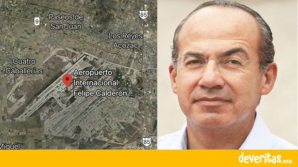 El aeropuerto “Felipe Ángeles aparece en Google Maps como “Felipe Calderón”